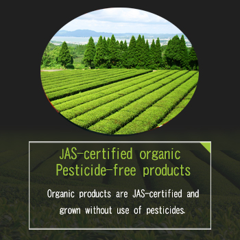 JAS-certified organic or Pesticide-free products